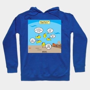 What Fish Do When School is Out Hoodie